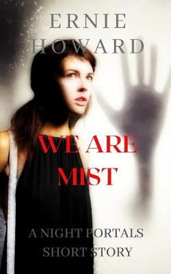 Cover of We Are Mist