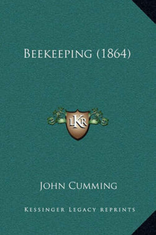 Cover of Beekeeping (1864)