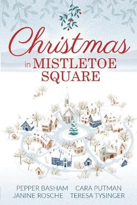 Book cover for Christmas in Mistletoe Square