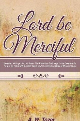 Cover of Lord Be Merciful