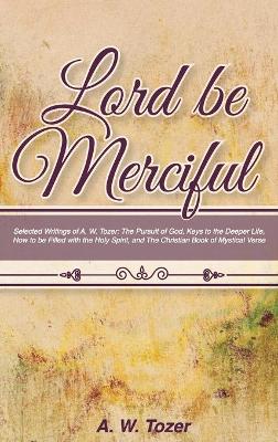 Book cover for Lord Be Merciful