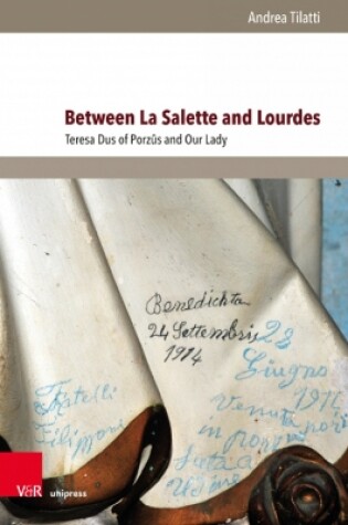 Cover of Between La Salette and Lourdes