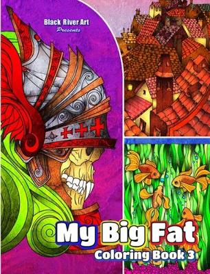 Book cover for My Big Fat Coloring Book 3