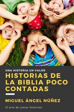 Cover of Historias de La Biblia Poco Contadas