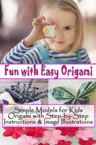 Cover of Fun with Easy Origami