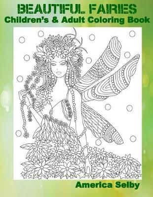 Book cover for Beautiful Fairies Children's and Adult Coloring Book