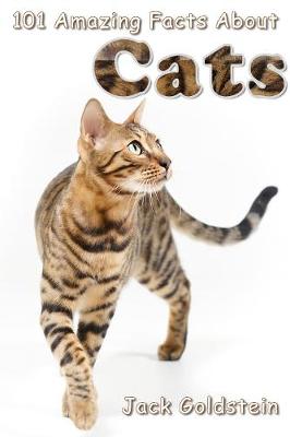 Book cover for 101 Amazing Facts about Cats