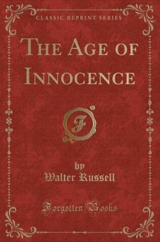 Cover of The Age of Innocence (Classic Reprint)