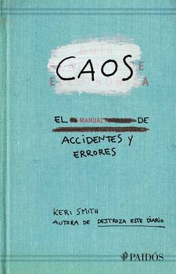 Book cover for Caos. El Manual de Accidentes Y Errores