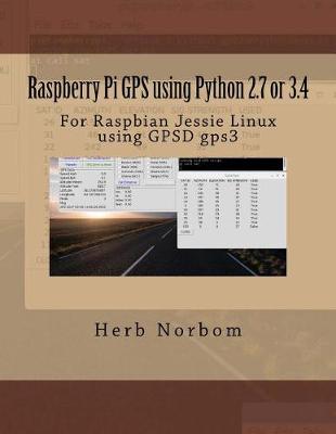 Book cover for Raspberry Pi GPS using Python 2.7 or 3.4