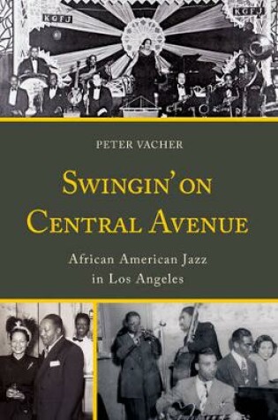 Cover of Swingin' on Central Avenue