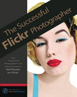 Cover of The Successful Flickr Photographer