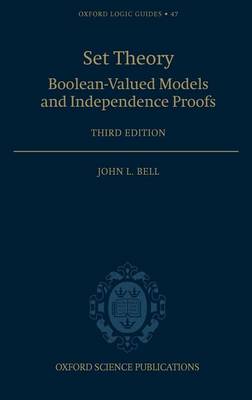 Cover of Set Theory: Boolean-Valued Models and Independence Proofs