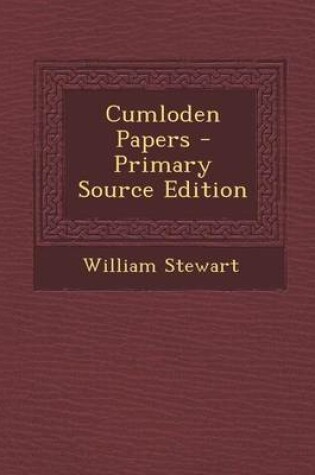 Cover of Cumloden Papers - Primary Source Edition