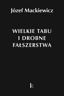 Book cover for Wielkie Tabu i Drobne Falszerstwa: Articles 1968-1985