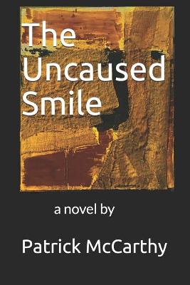 Book cover for The Uncaused Smile