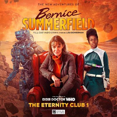 Book cover for Doctor Who: The New Adventures of Bernice Summerfield Volume 8 - The Eternity Club 1