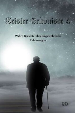 Cover of Geister Erlebnisse 4