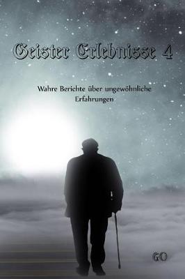 Book cover for Geister Erlebnisse 4