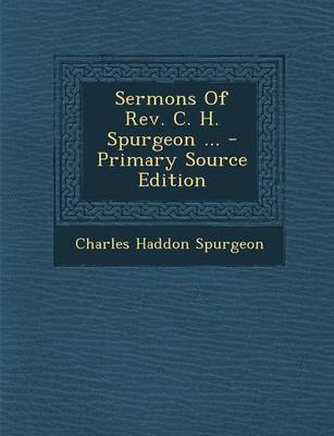 Book cover for Sermons of REV. C. H. Spurgeon ...