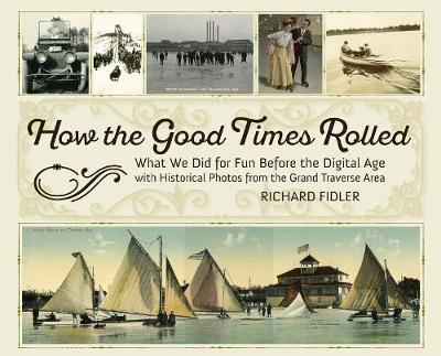 Book cover for How the Good Times Rolled