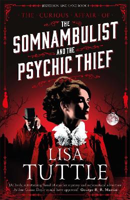 Book cover for The Somnambulist and the Psychic Thief