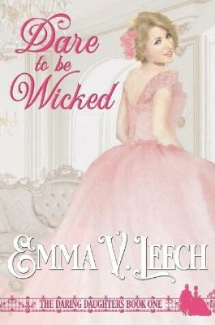 Cover of Dare to be Wicked