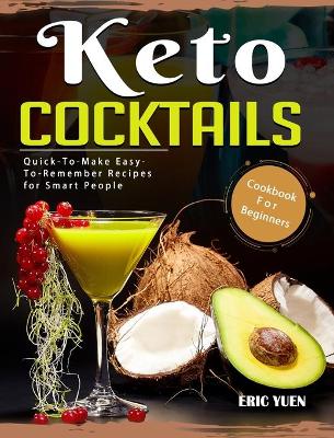 Book cover for Keto Cocktails Cookbook For Beginners