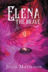 Book cover for Elena the Brave