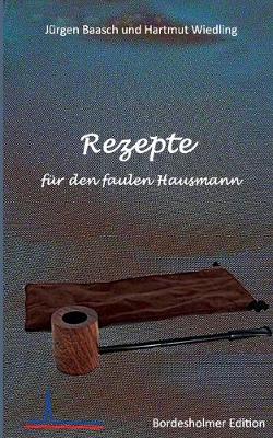 Book cover for Rezepte fur den faulen Hausmann