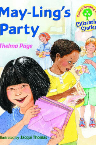 Cover of Oxford Reading Tree: Stages 9-10: Citizenship Stories: Book 4: May-Ling's Party