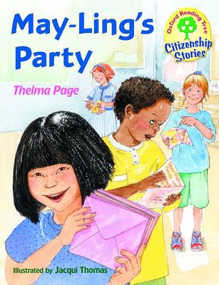 Book cover for Oxford Reading Tree: Stages 9-10: Citizenship Stories: Book 4: May-Ling's Party