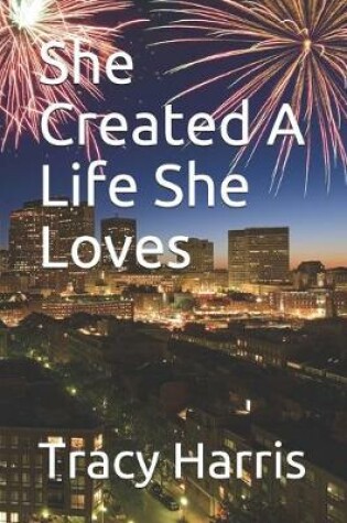 Cover of She Created A Life She Loves