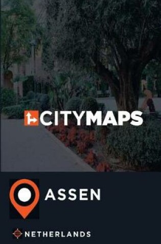 Cover of City Maps Assen Netherlands