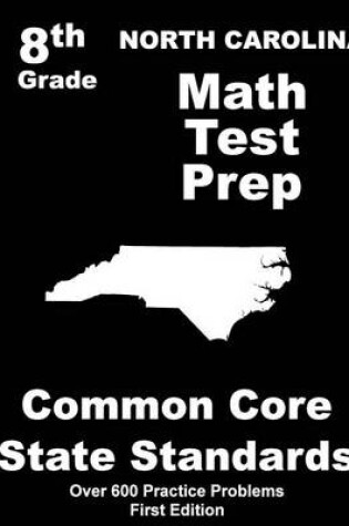 Cover of North Carolina 8th Grade Math Test Prep
