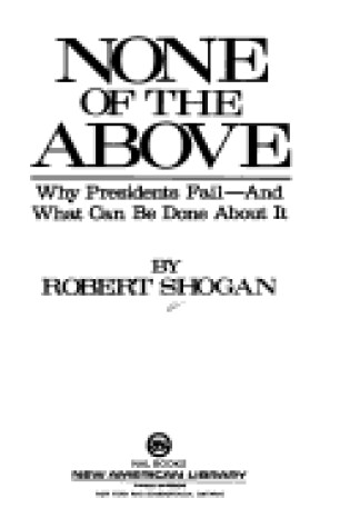 Cover of Shogan Robert : None of the above (Hbk)