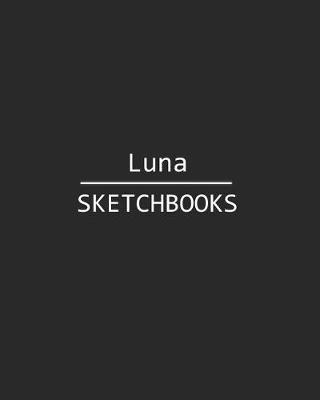 Book cover for Luna Sketchbook