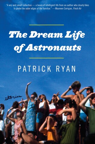 Cover of The Dream Life of Astronauts