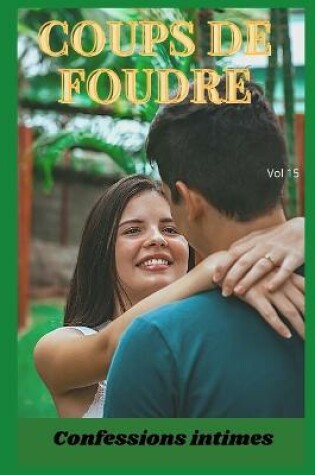 Cover of Coups de foudre (vol 15)