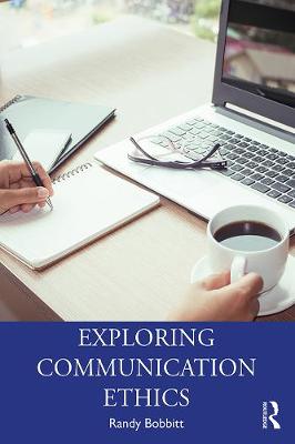 Book cover for Exploring Communication Ethics