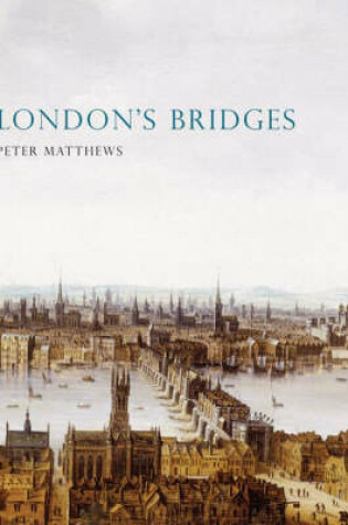 Cover of London's Bridges