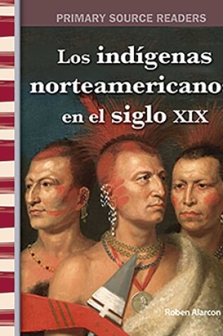 Cover of Los indígenas americanos en el siglo XIX