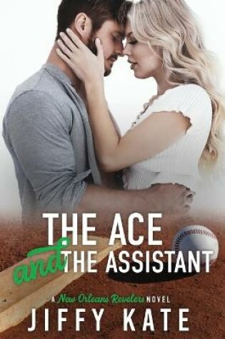 Cover of The Ace and The Assistant
