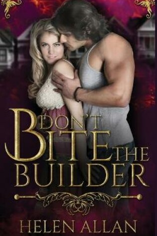 Cover of Don't Bite The Builder