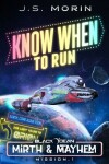 Book cover for Know When to Run