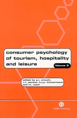 Book cover for Consumer Psychology of Tourism, Hospitality and Leisure