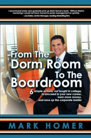 Cover of From the Dorm Room to the Boardroom