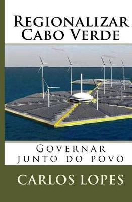 Cover of Regionalizar Cabo Verde