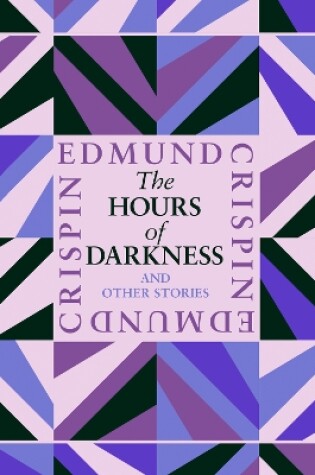 Cover of The Hours of Darkness and Other Stories