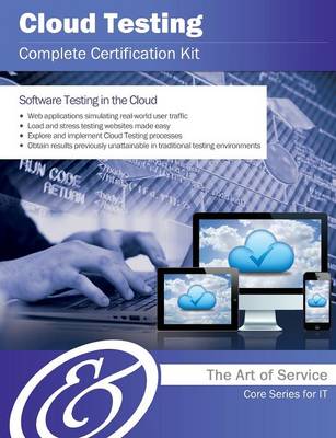 Book cover for Cloud Testing Complete Certification Kit - Core Series for It